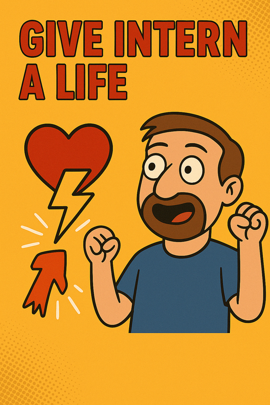 Give Intern a life