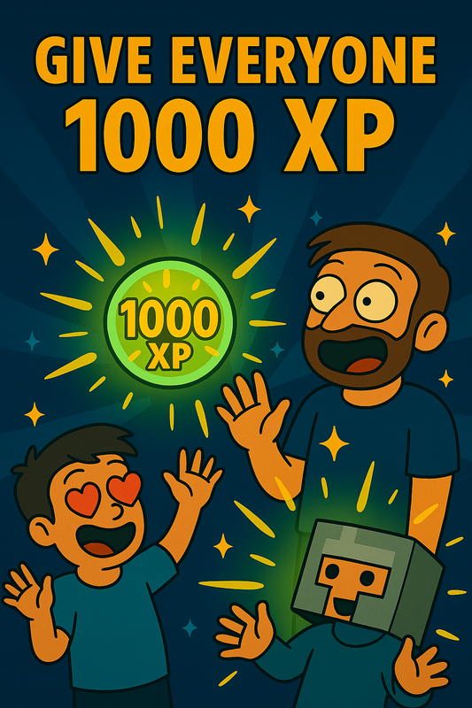 Give Everyone 1000 XP Points